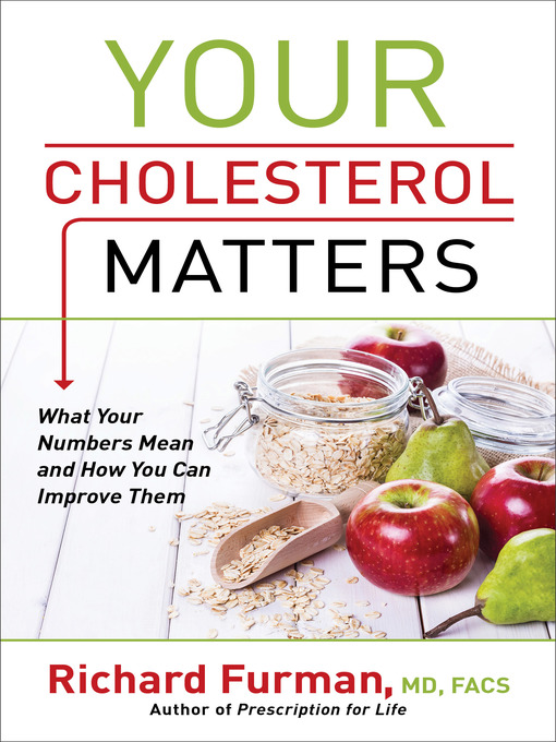 Title details for Your Cholesterol Matters by Richard MD Furman - Available